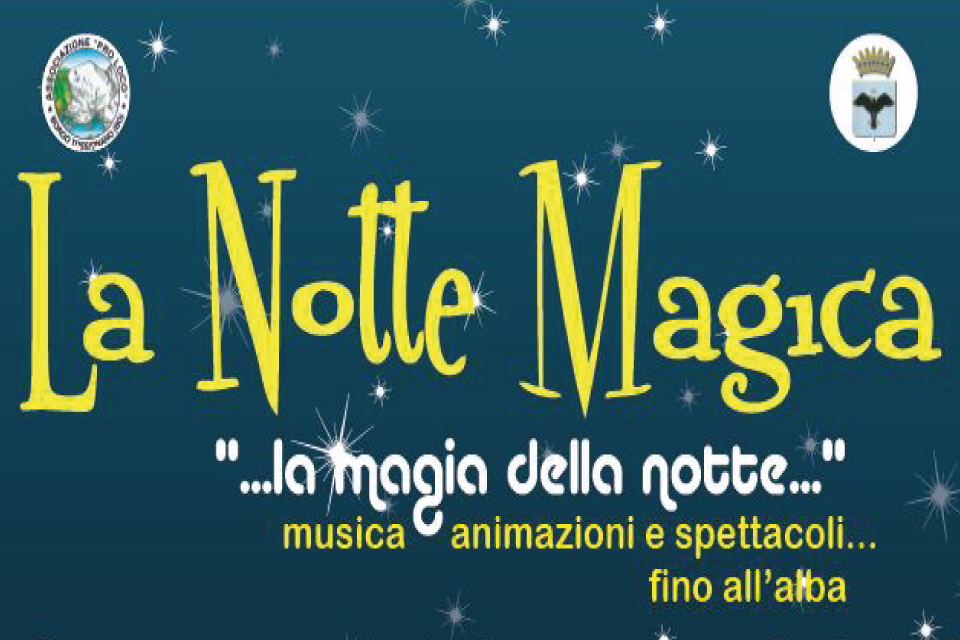 la notte magica