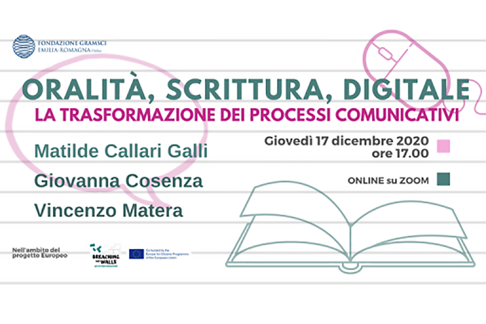 Oralità, Scrittura, Digitale: la trasformazione dei processi comunicativi