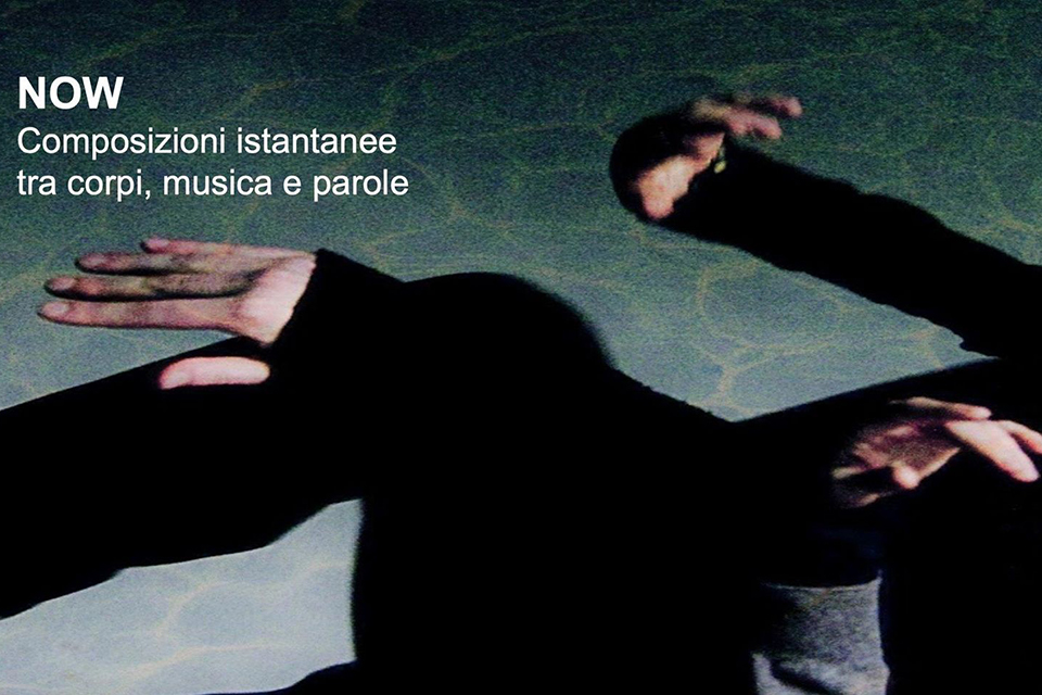 Spettacolo online: NOW