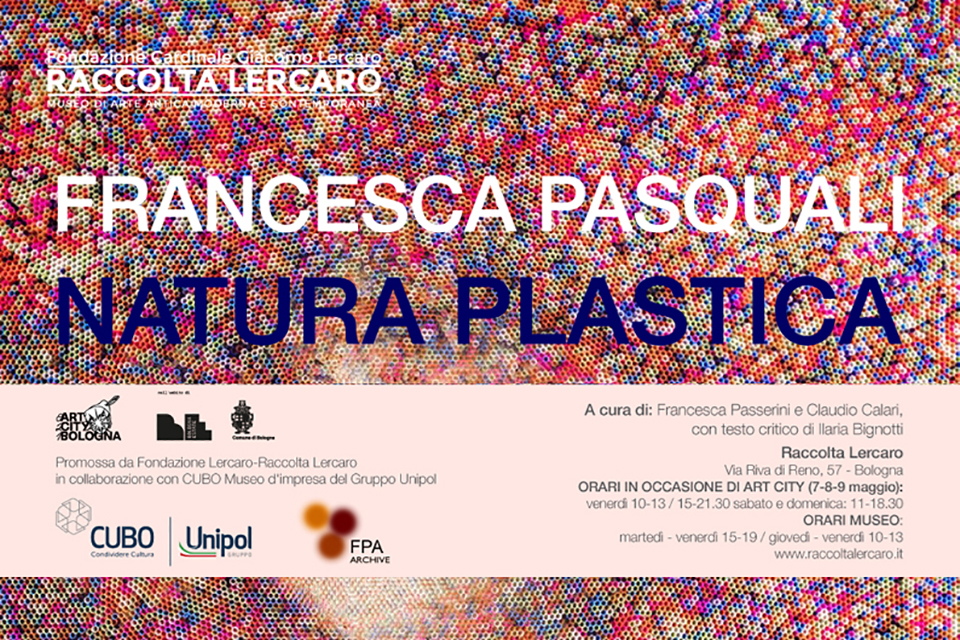 Natura Plastica: Francesca Pasquali