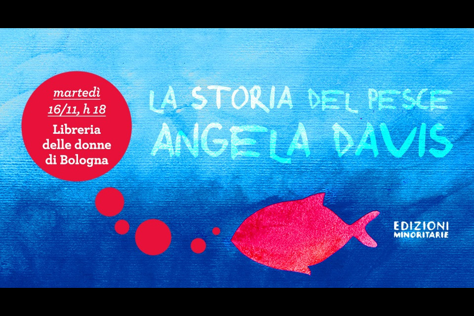La storia del pesce Angela Davis