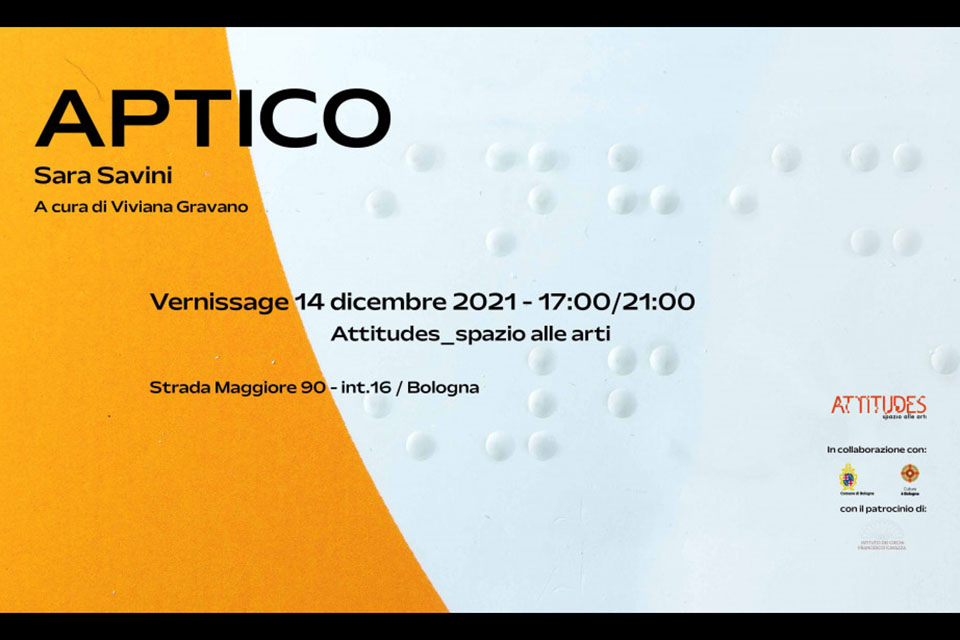 Aptico. Mostra personale di Sara Savini