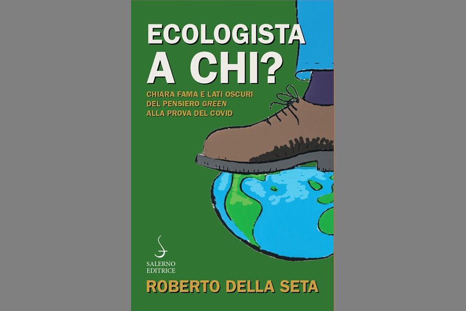 Ecologista a chi?