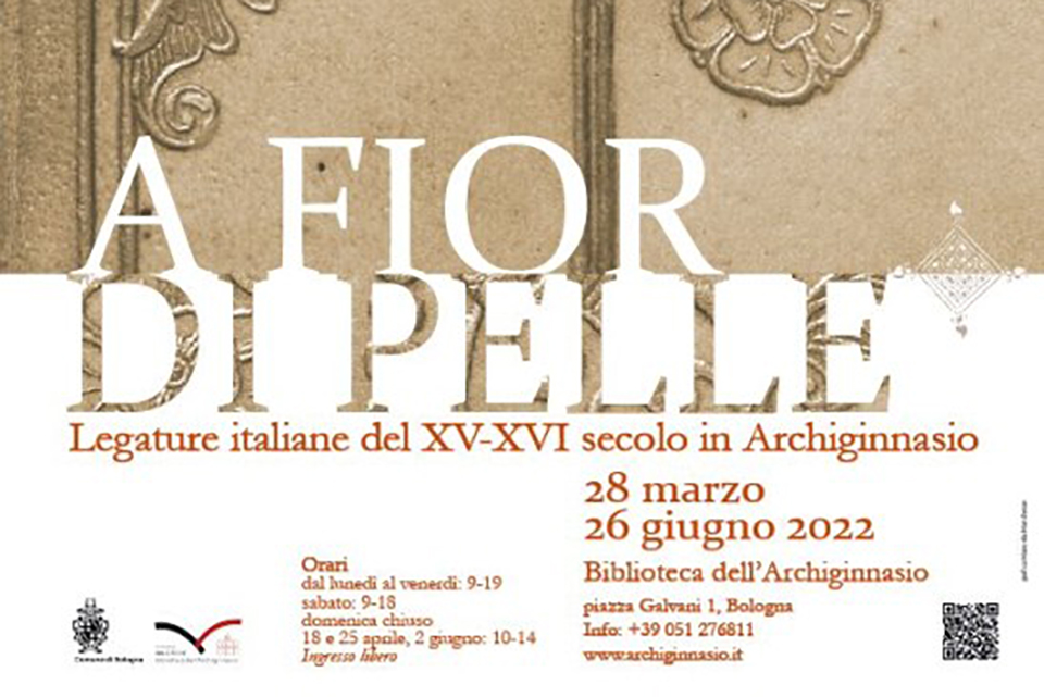 A fior di pelle. Legature italiane del XV-XVI secolo in Archiginnasio