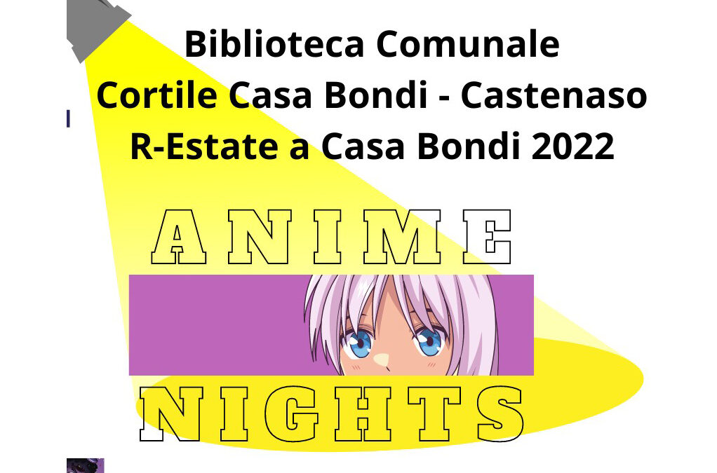 Anime Nights a Castenaso