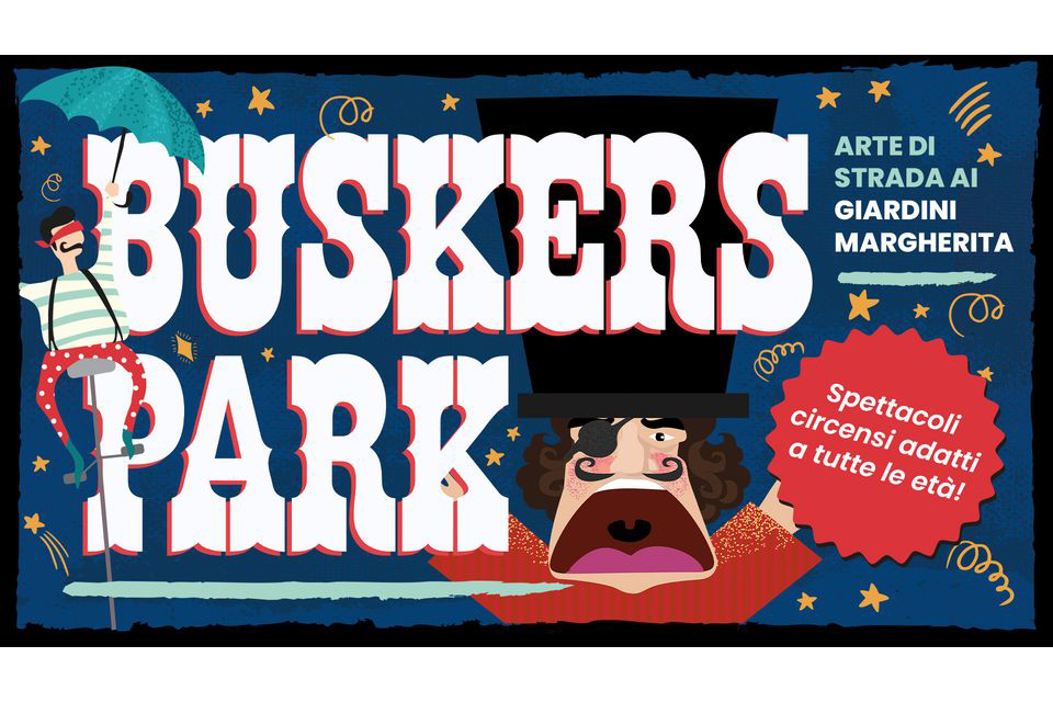 Buskers Park ai Giardini Margherita