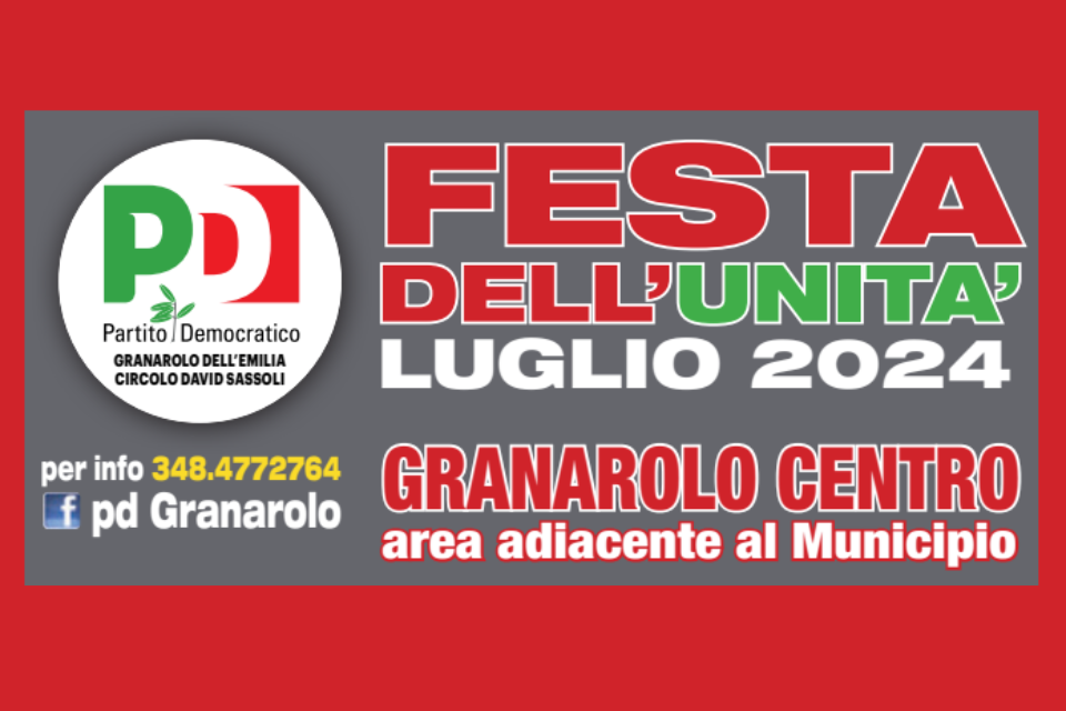 Festa dell’Unità a Granarolo dell’Emilia